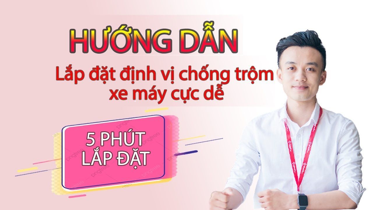 Hướng dẫn lắp đặt định vị xe máy chỉ 5 phút