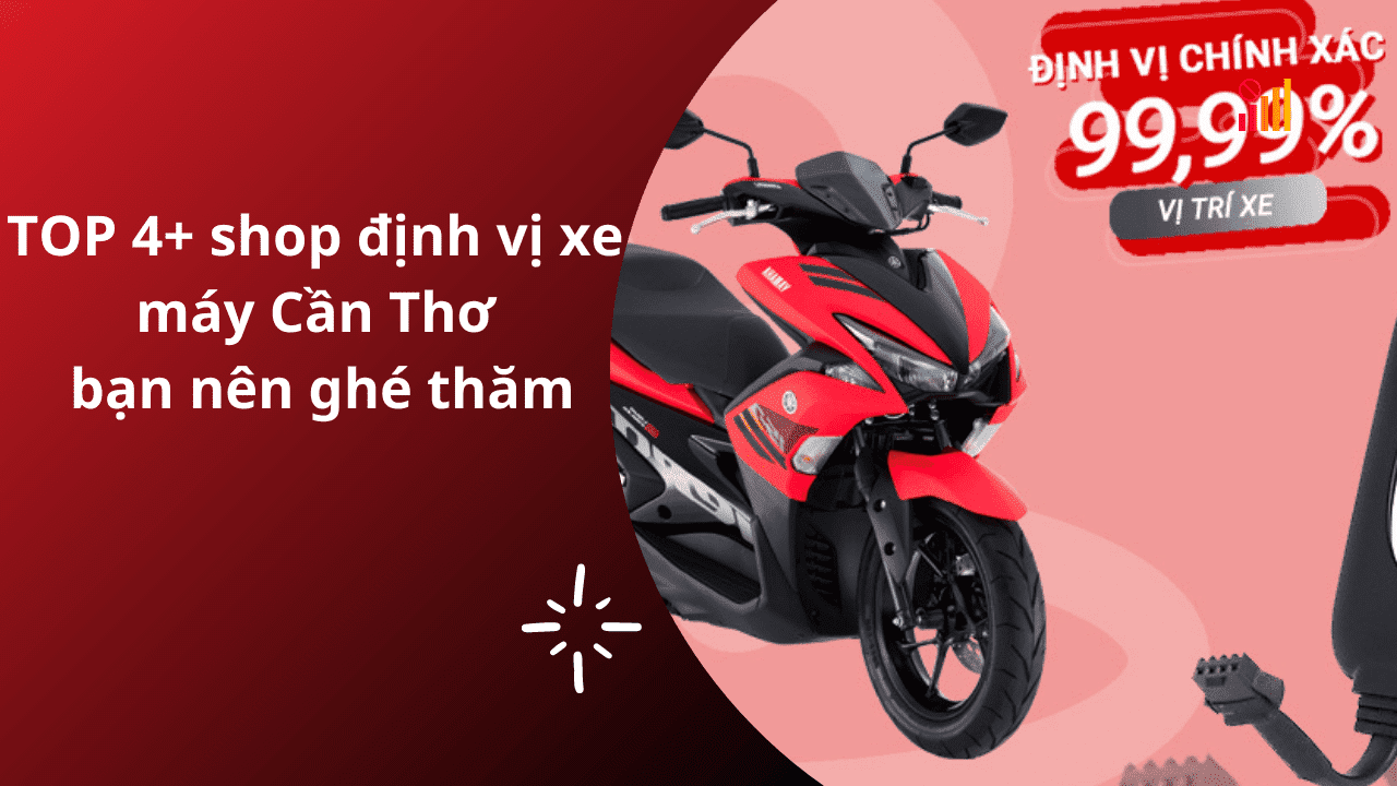 Định vị xe máy cần thơ